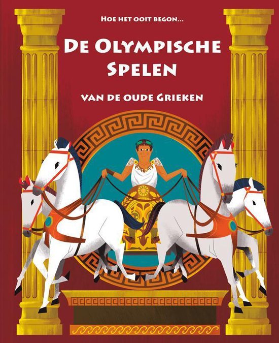 Hoe het ooit begon... - De Olympische Spelen van de Oude Grieken