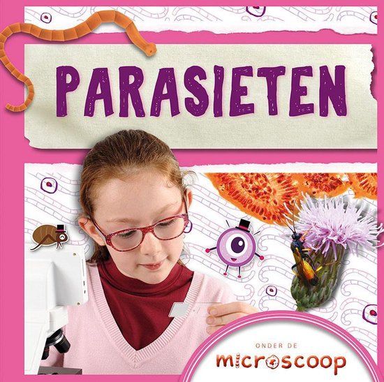 Onder de microscoop - Parasieten