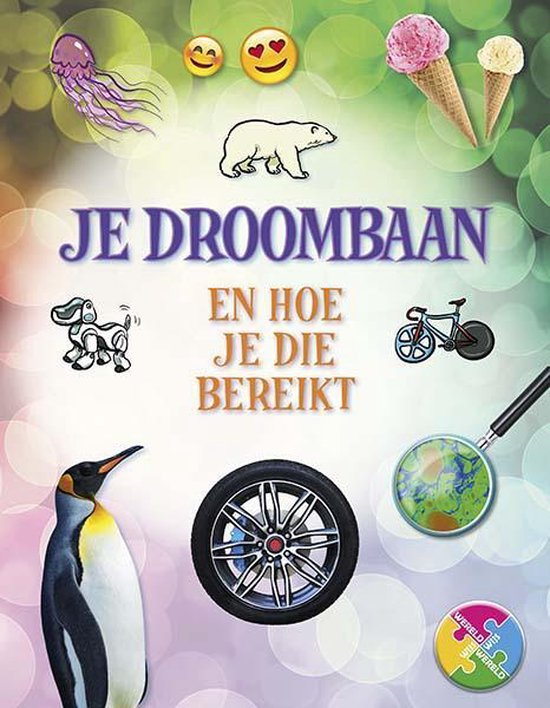 Wereldwijs  -   Je droombaan en hoe je die bereikt