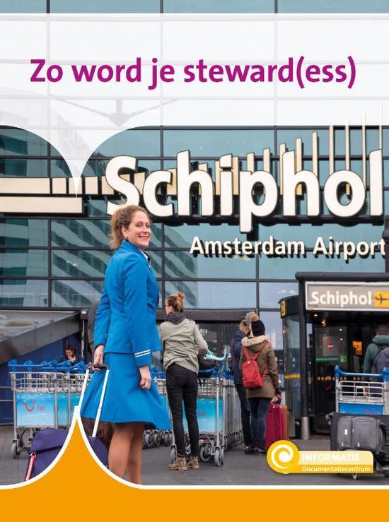 Informatie 113 - Zo word je steward(ess)