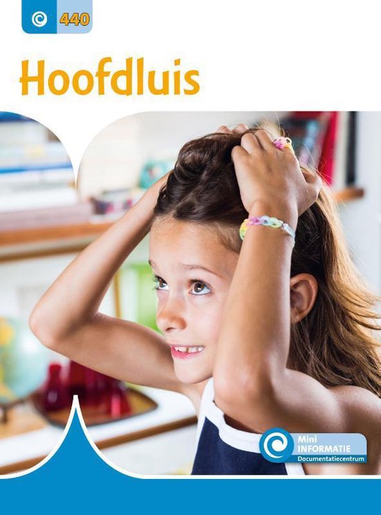 Mini Informatie 440 - Hoofdluis