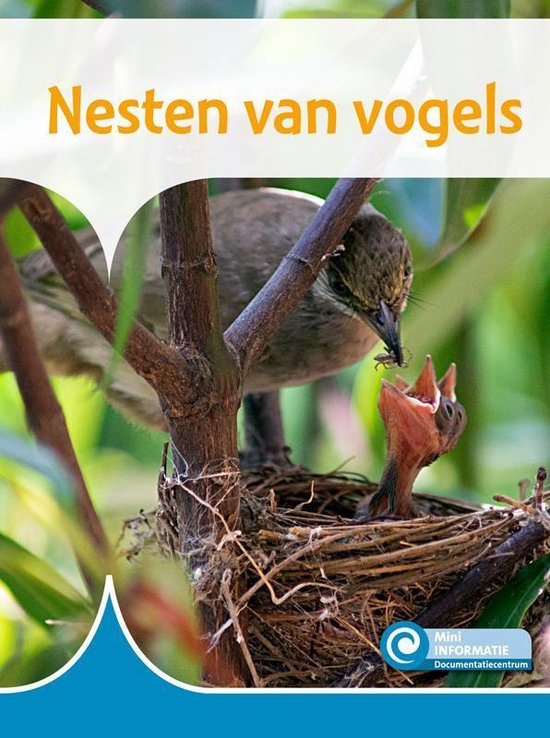 Mini Informatie 454 - Nesten van vogels