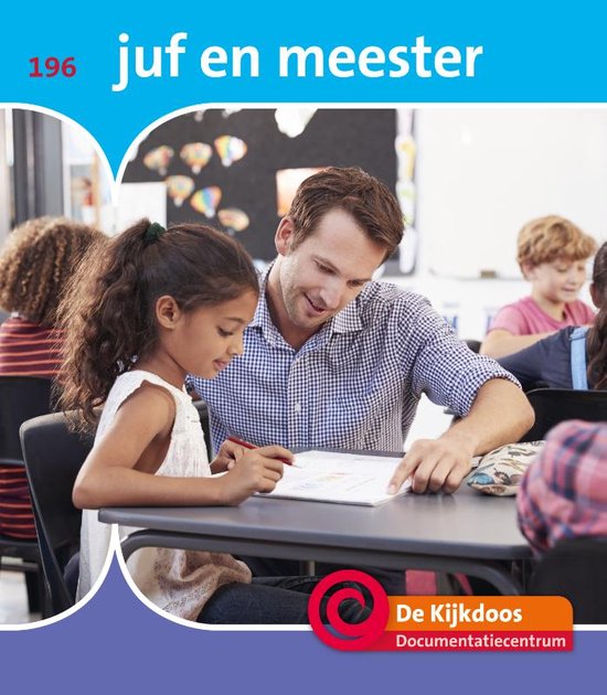 De Kijkdoos 196 - Juf en meester