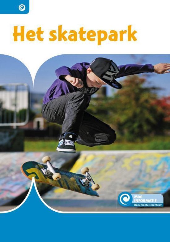 Mini Informatie - Het skatepark