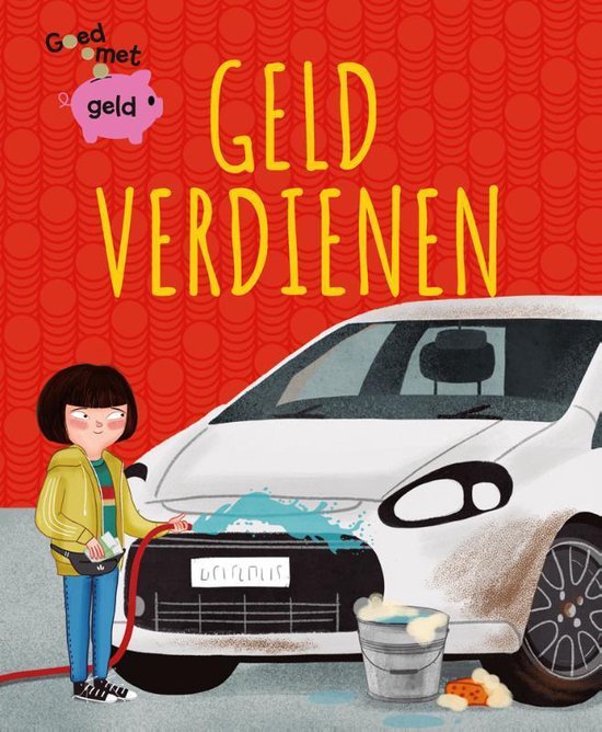 Goed met geld - Geld verdienen