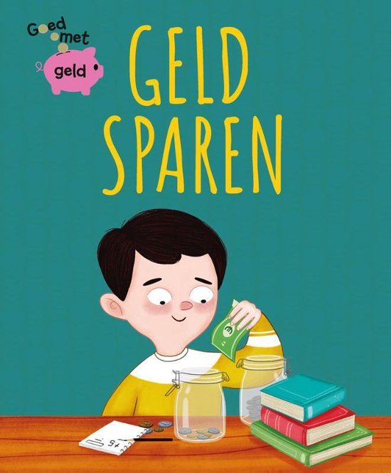 Goed met geld - Geld sparen