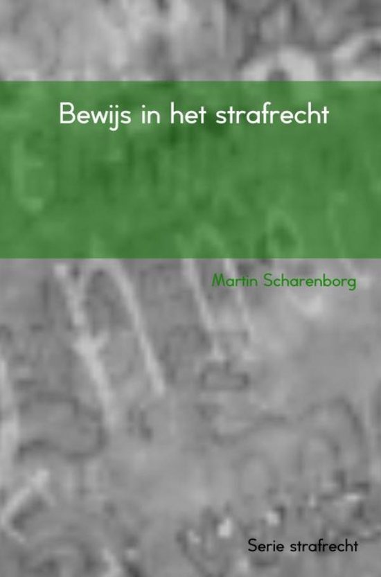 Bewijs in het strafrecht