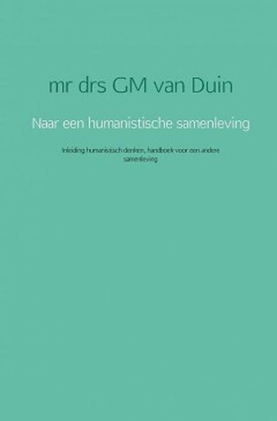 Naar een humanistische samenleving