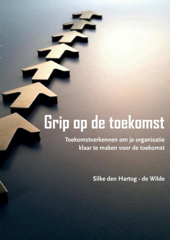 Grip op de toekomst