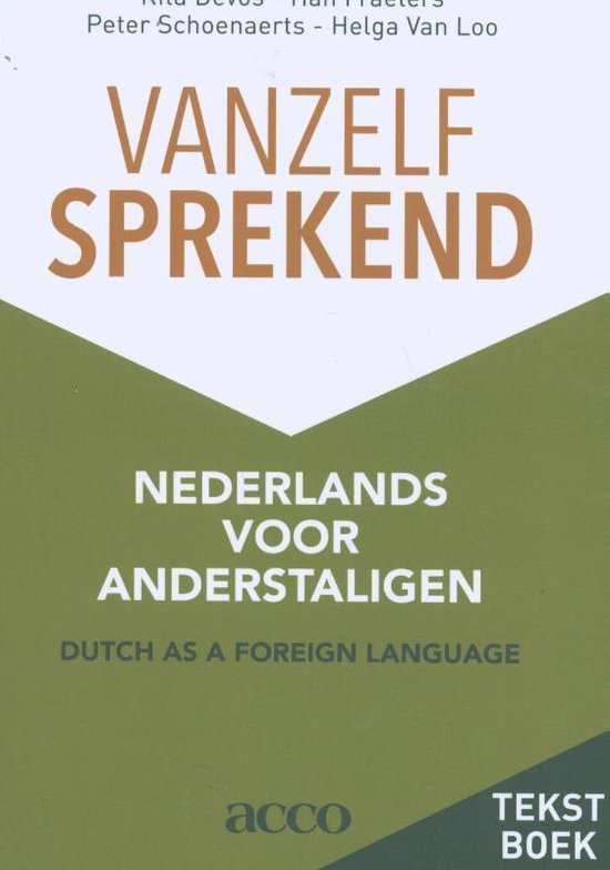 Vanzelfsprekend. Nederlands voor anderstaligen