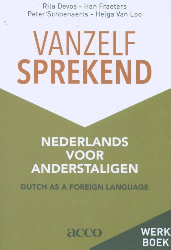 Vanzelfsprekend. Nederlands voor anderstaligen