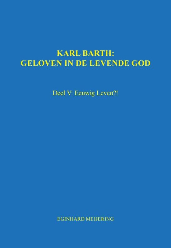 Karl Barth: Geloven in de levende god 5