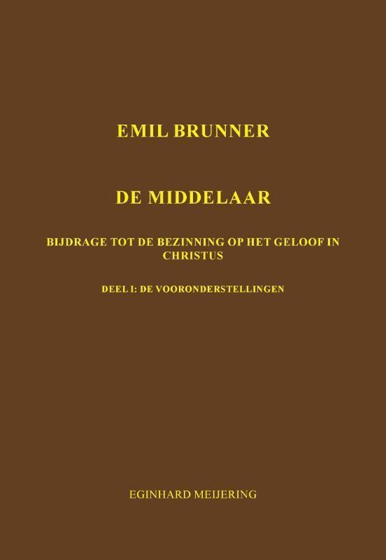 Emil Brunner De Middelaar