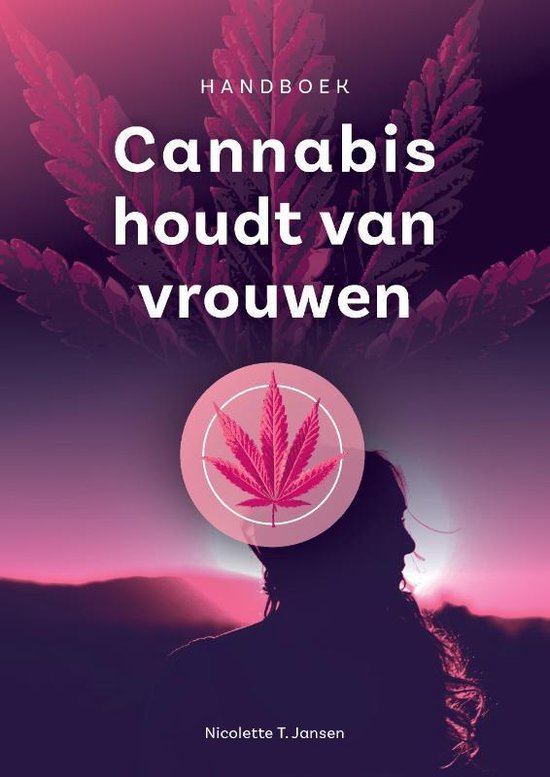 Cannabis houdt van vrouwen