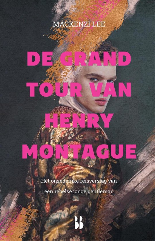 De Montague-kronieken 1 - De grand tour van Henry Montague