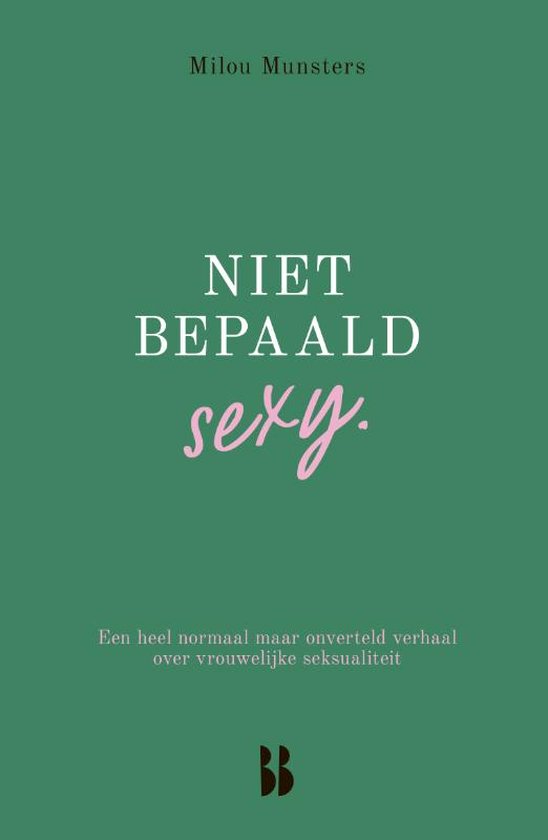 Niet bepaald sexy