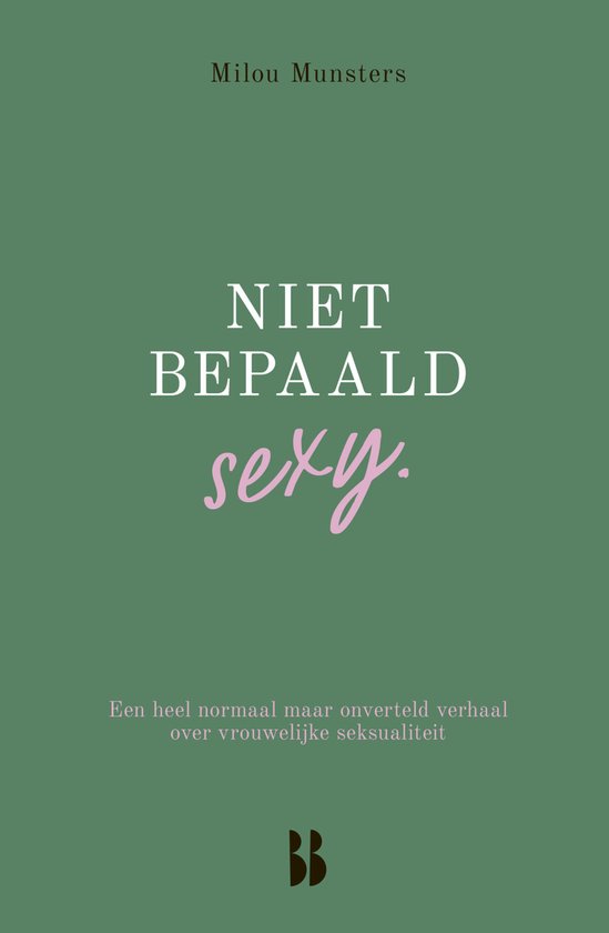 Niet bepaald sexy