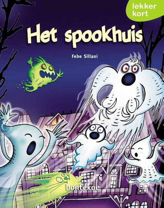 Lekker kort! - Het spookhuis