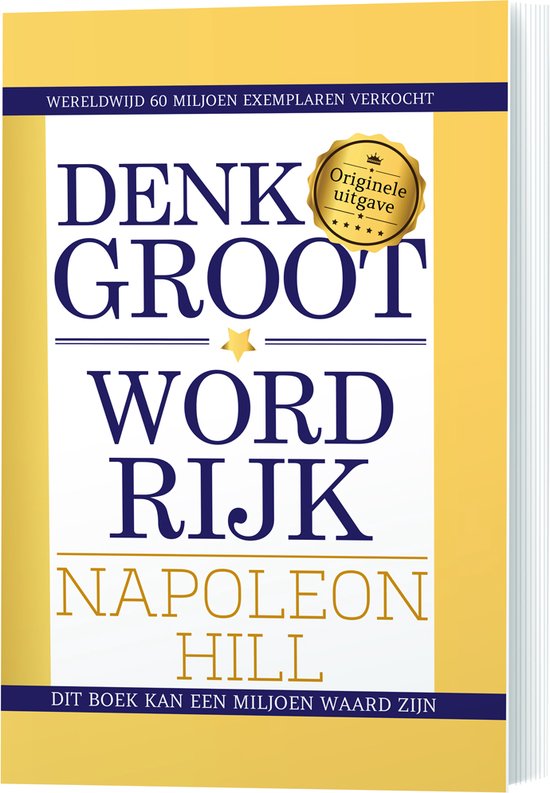 Denk groot & word rijk