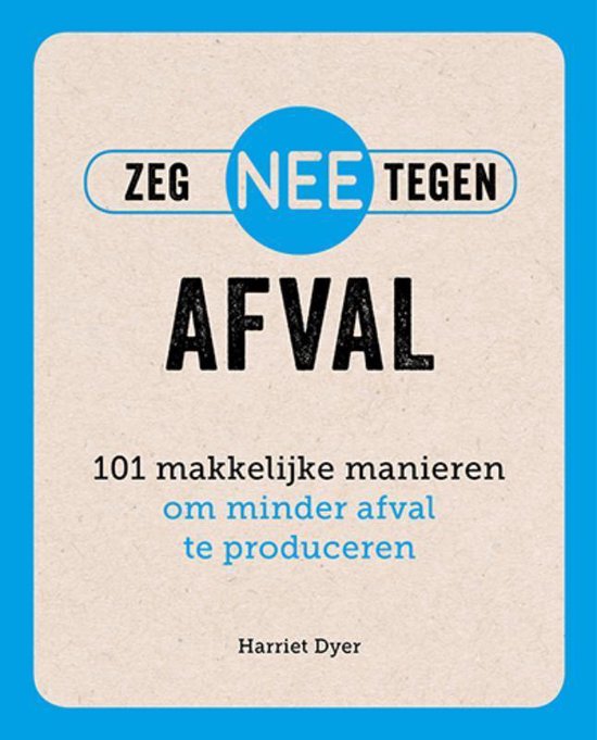 Zeg NEE tegen afval