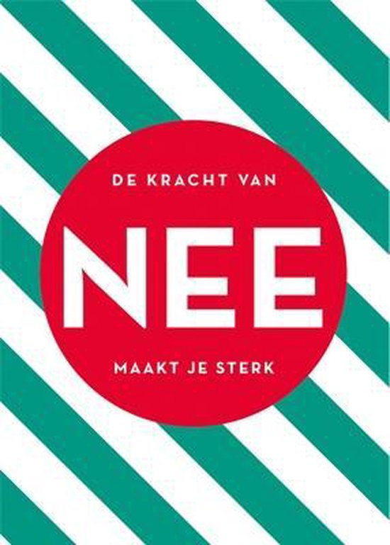 De kracht van NEE