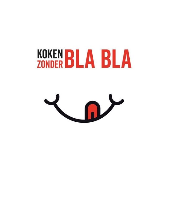 Koken zonder Bla Bla