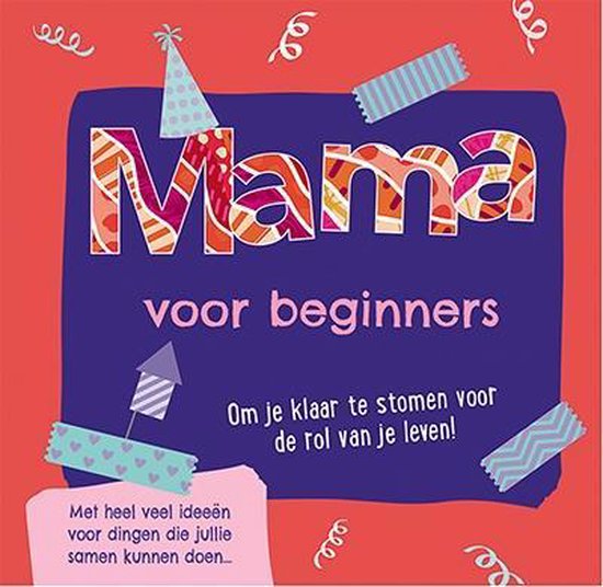 Mama voor beginners