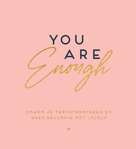 You are enough