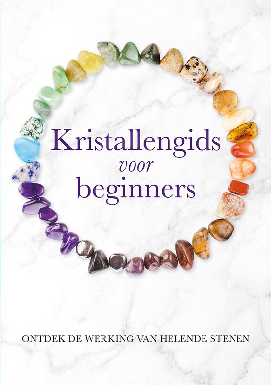 Kristallengids voor beginners