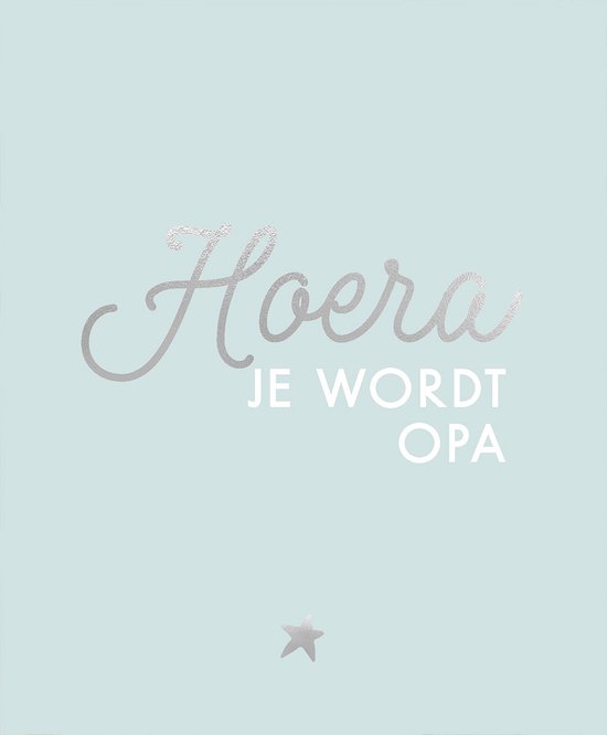 Hoera, je wordt opa