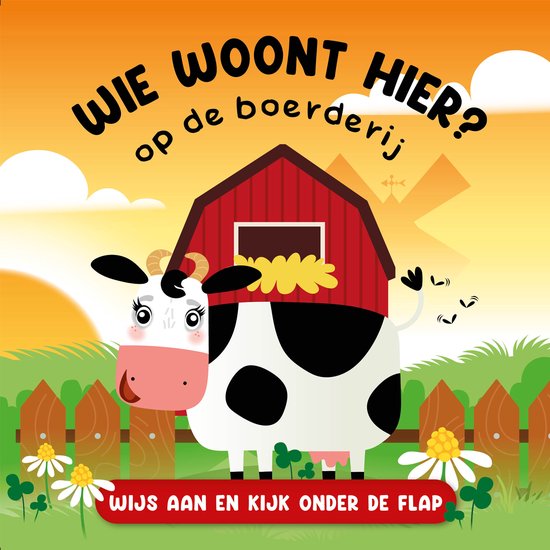 Wie woont hier? Op de boerderij