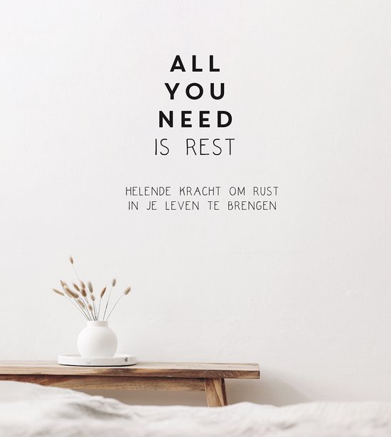 All you need is rest