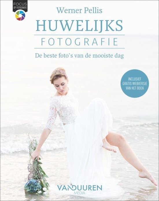 Focus op fotografie - Huwelijksfotografie