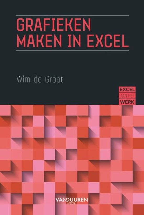 Excel aan het werk - Grafieken maken in Excel