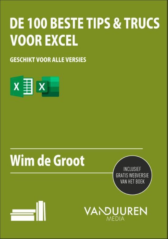 De 100 beste tips & trucs voor Excel