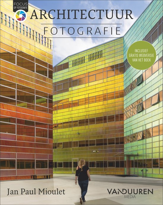 Focus op fotografie - Architectuurfotografie