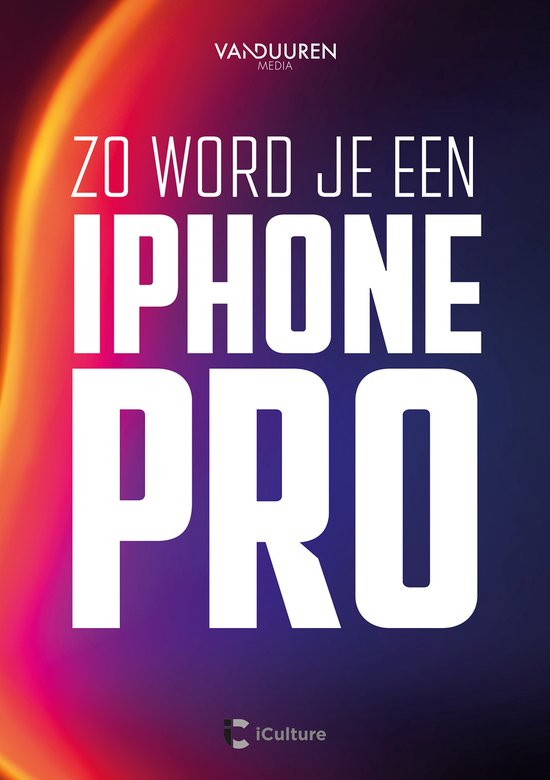 Zo word je een iPhone-pro