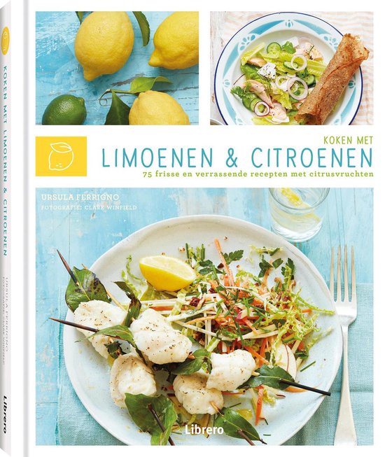 Koken met limoenen & citroenen