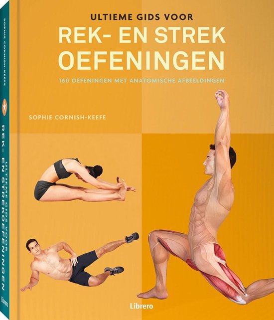 ultieme gids voor rek en strekoefeningen