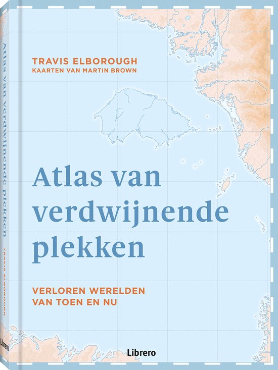 Atlas van verdwijnende plekken