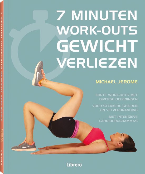 7 Minuten work-outs - Gewicht verliezen