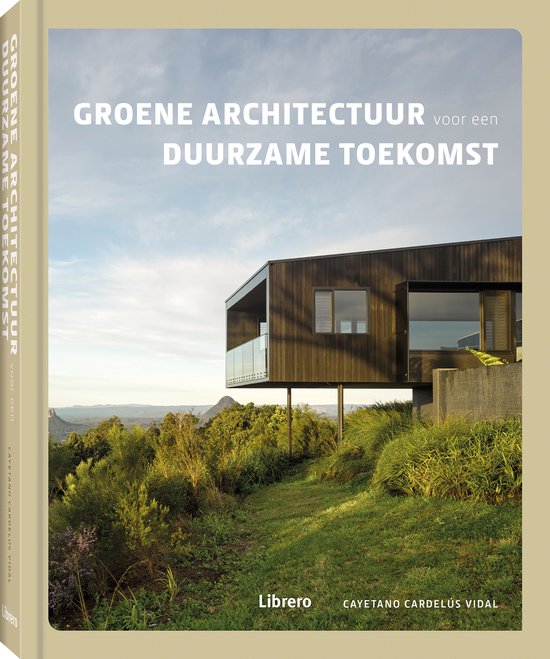 Groene architectuur voor een duurzame toekomst