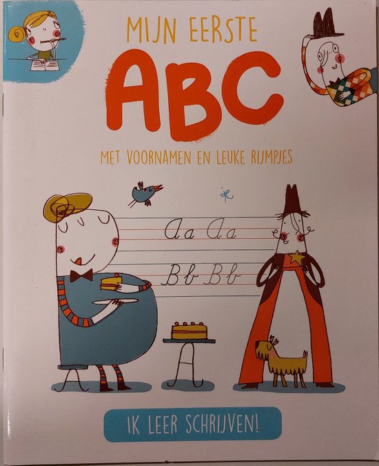 Mijn eerste ABC; met voornamen en leuke rijmpjes