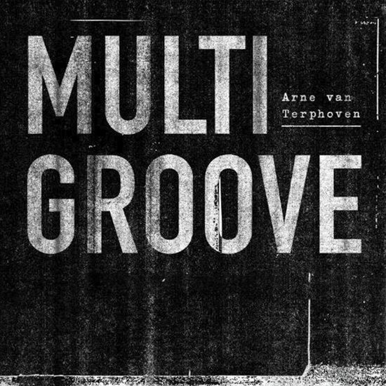 Multigroove