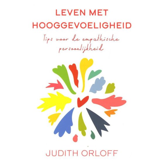 Leven met hooggevoeligheid