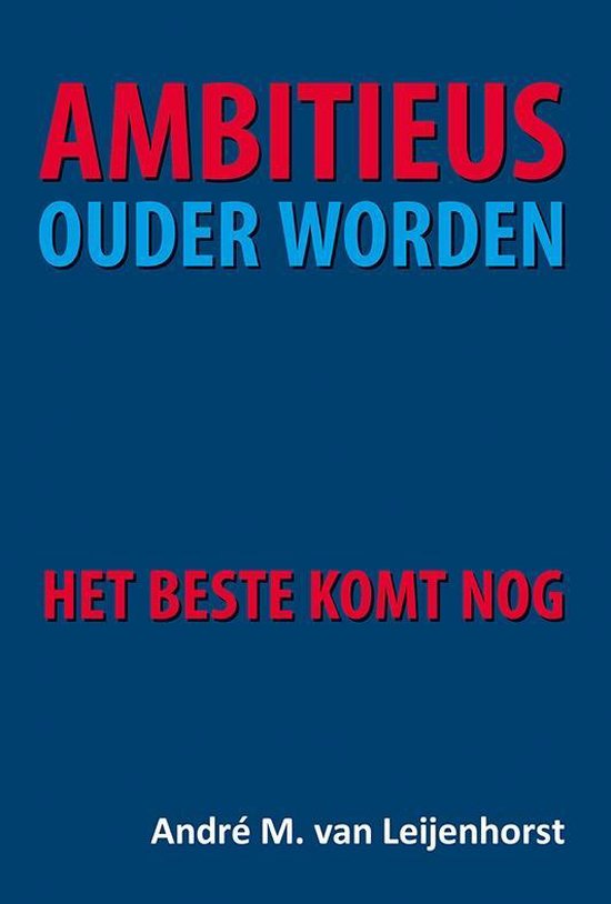 Ambitieus ouder worden