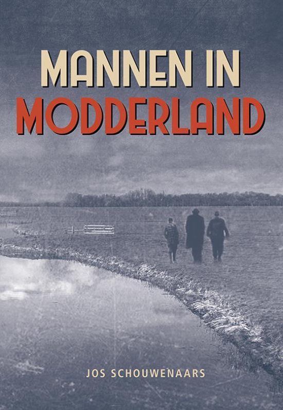 Mannen in modderland