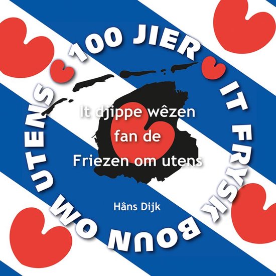 It djippe wêzen fan de Friezen om utens