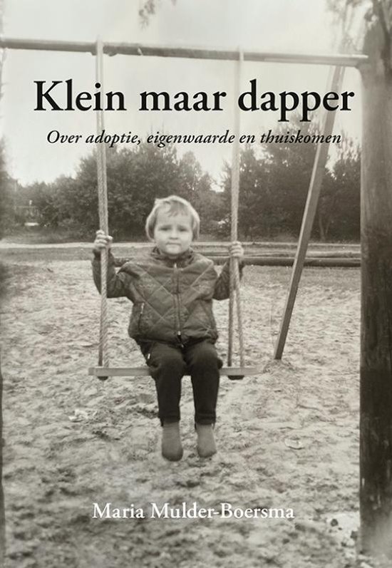 Klein maar dapper