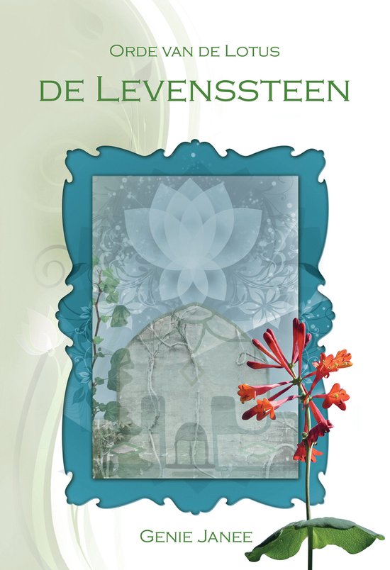 Orde van de lotus 1 - Orde van de Lotus De Levenssteen